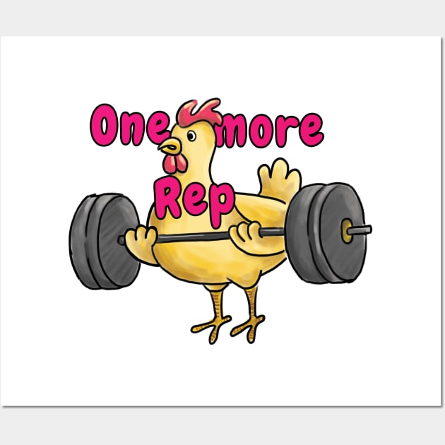 Gym chicken one more rep Wall Art by BibekM